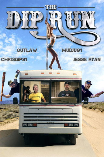 The Dip Run movie poster