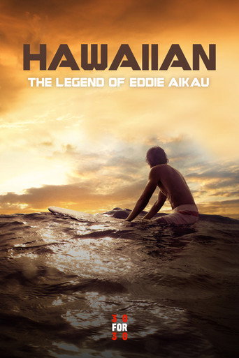 Hawaiian: The Legend of Eddie Aikau movie poster
