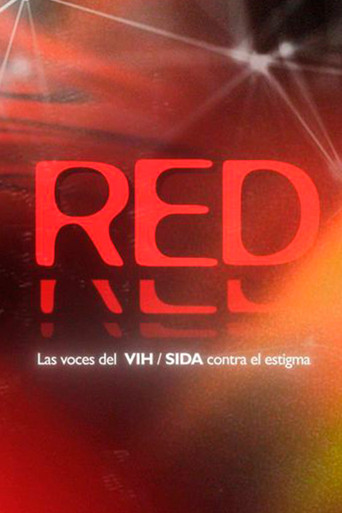 RED. Las voces del VIH / sida contra el estigma movie poster