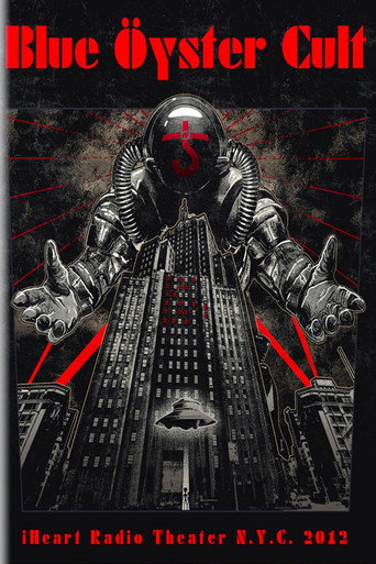 Blue Öyster Cult - iHeart Radio Theater N.Y.C. 2012 movie poster
