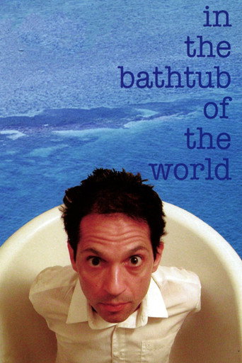 In the Bathtub of the World movie poster