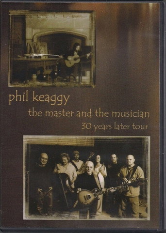 Phil Keaggy - The Master and the Musician 30 Years Later Tour movie poster