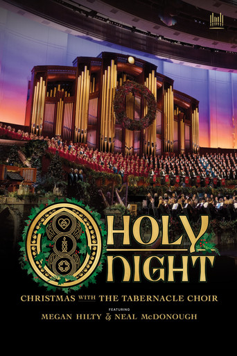 O Holy Night: Christmas with The Tabernacle Choir movie poster