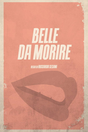 Belle da morire movie poster