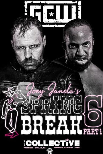 GCW Joey Janela's Spring Break 6, Part 1 movie poster