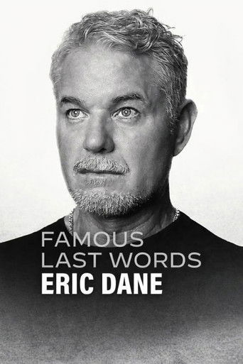 Famous Last Words: Eric Dane movie poster