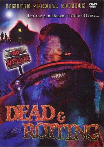 Dead & Rotting movie poster