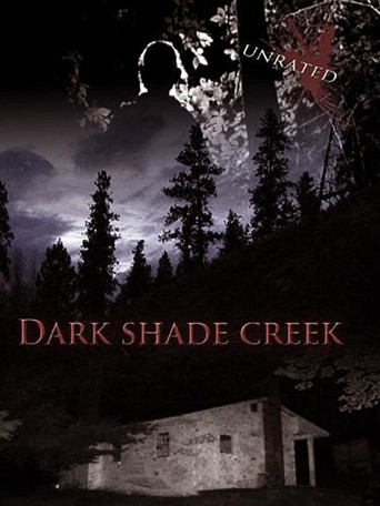 Dark Shade Creek movie poster