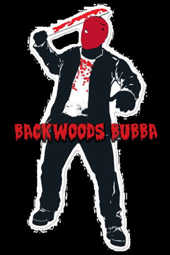 Backwoods Bubba movie poster