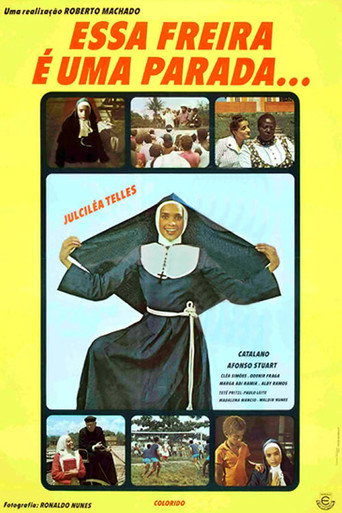 Essa Freira É Uma Parada movie poster