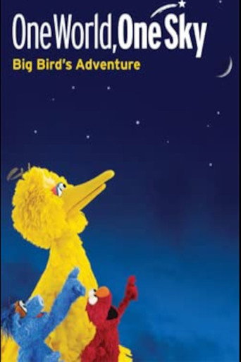 One World, One Sky: Big Bird’s Adventure movie poster