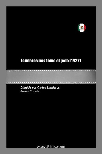 Landeros nos toma el pelo movie poster