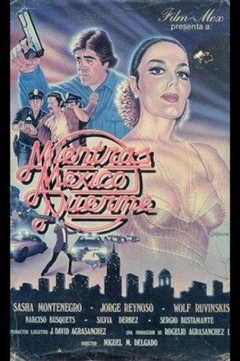 Mientras México duerme movie poster