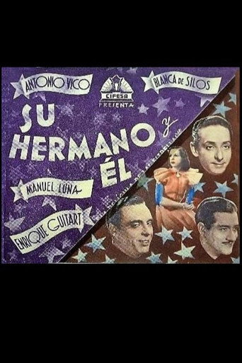 Su hermano y él movie poster
