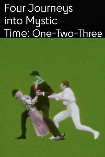 Four Journeys Into Mystic Time: One Two Three movie poster