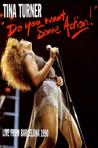 Tina Turner: Do You Want Some Action! - Live From Barcelona movie poster