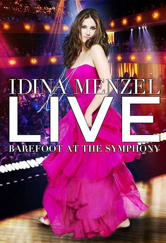Idina Menzel Live: Barefoot at the Symphony movie poster