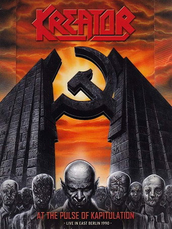 Kreator: At The Pulse Of Kapitulation movie poster