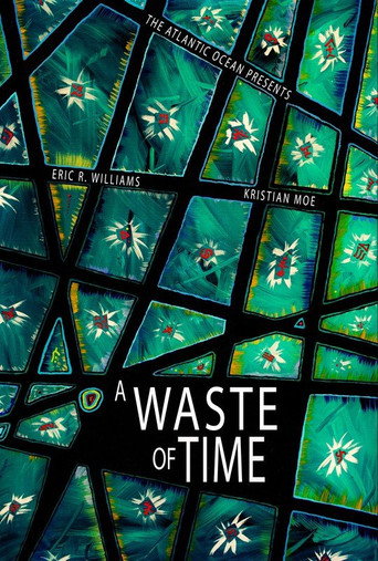 A Waste of Time movie poster