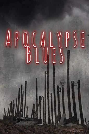 Apocalypse Blues movie poster