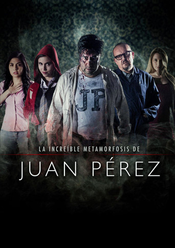 The Incredible Metamorphosis of Juan Perez movie poster