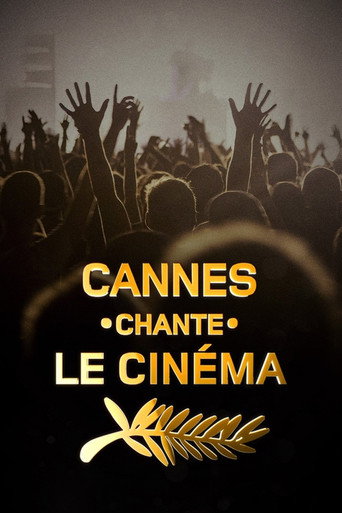 Cannes chante le cinéma movie poster