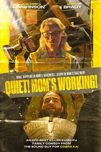 Quiet! Mom's Working! movie poster