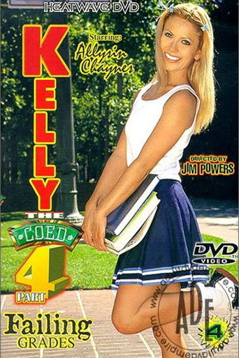 Kelly the Coed 4: Failing Grades movie poster