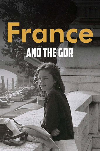 France and the GDR - Friendship During the Cold War movie poster