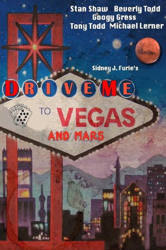 Drive Me to Vegas and Mars movie poster