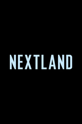 NEXTLAND movie poster