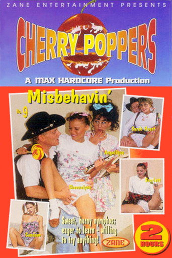 Cherry Poppers 9: Misbehavin' movie poster