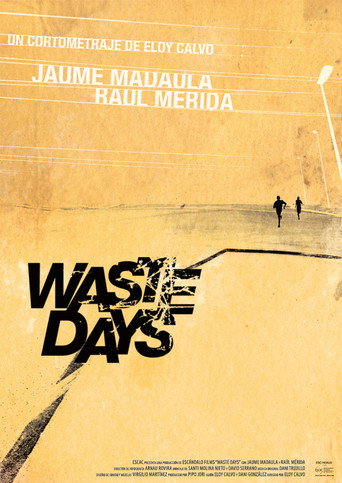 Waste Days movie poster