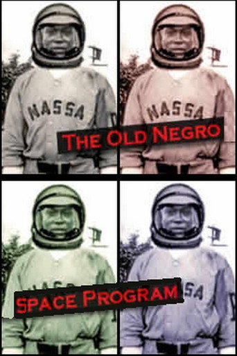 The Old Negro Space Program movie poster
