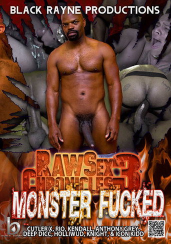 Raw Sex Chronicles 3: Monster Fucked movie poster