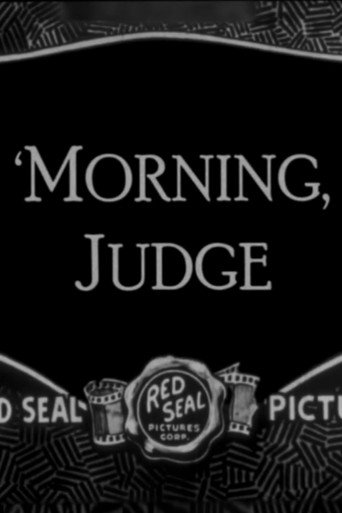 'Morning, Judge movie poster