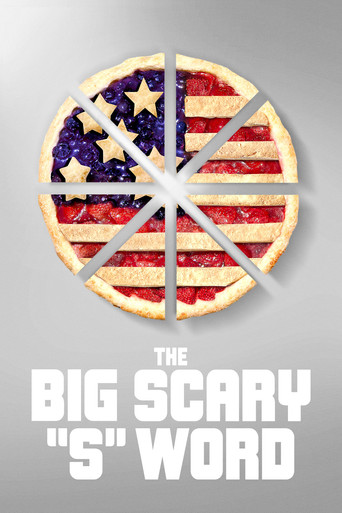 The Big Scary “S” Word movie poster