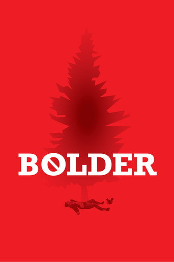 Bolder movie poster