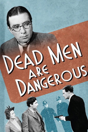 Dead Men Are Dangerous movie poster