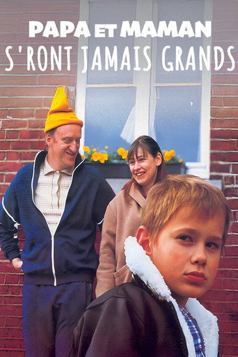 Papa et Maman s'ront jamais grands movie poster