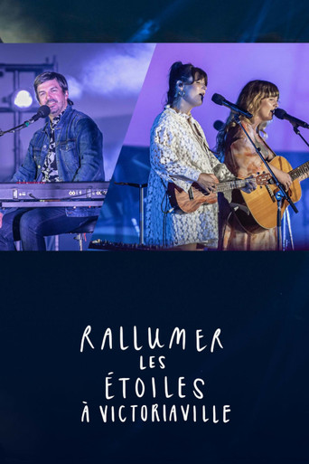 Rallumer les étoiles à Victoriaville movie poster