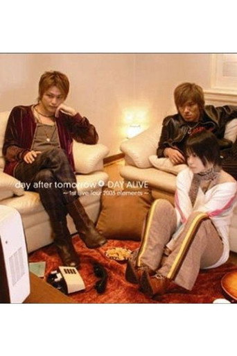 DAY ALIVE ~1st live tour 2003 elements~ movie poster