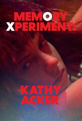Memory Xperiment: Kathy Acker movie poster
