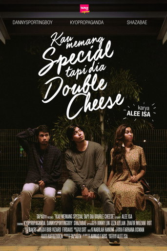 Kau Memang Special Tapi Dia Double Cheese movie poster