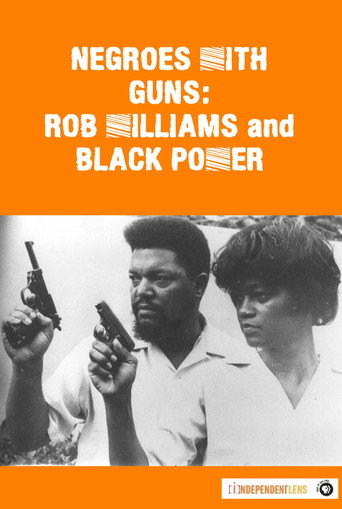 Negroes with Guns: Rob Williams and Black Power movie poster