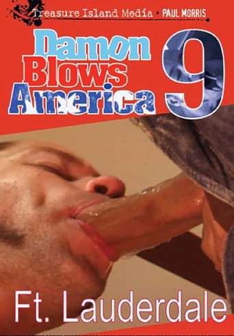 Damon Blows America 9: Ft. Lauderdale movie poster