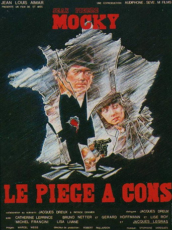 Le piège à cons movie poster