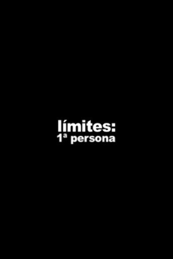 Límites: 1ª persona movie poster