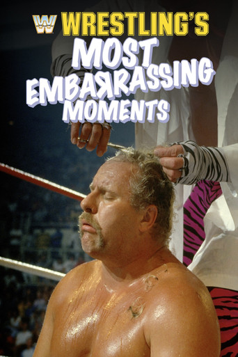 Wrestling's Most Embarrassing Moments movie poster