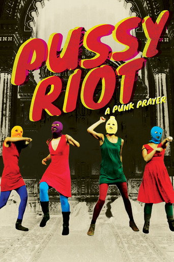 Pussy Riot: A Punk Prayer movie poster